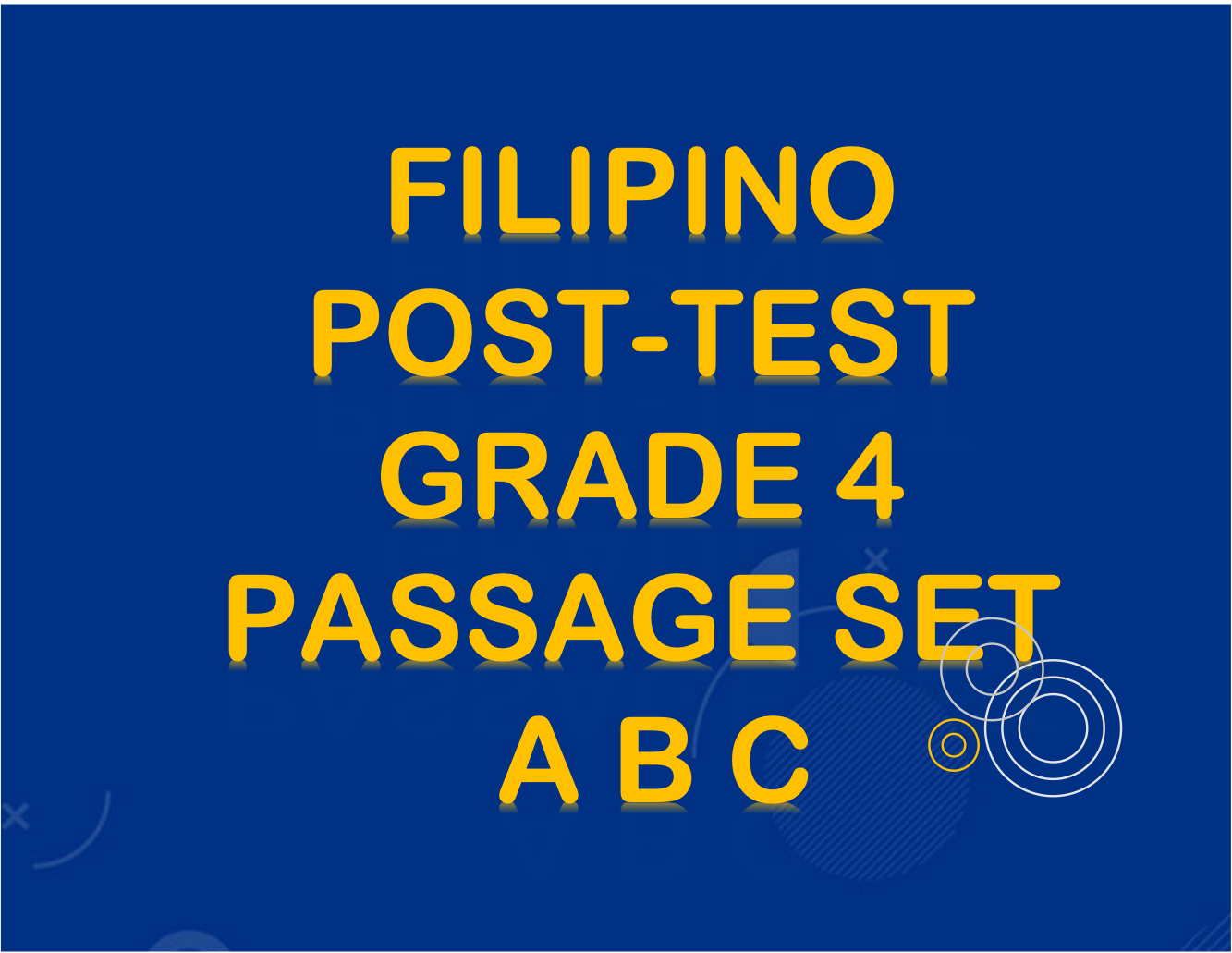 Filipino Grade 4: Computer-Based Reading Assessments (Post-Test)